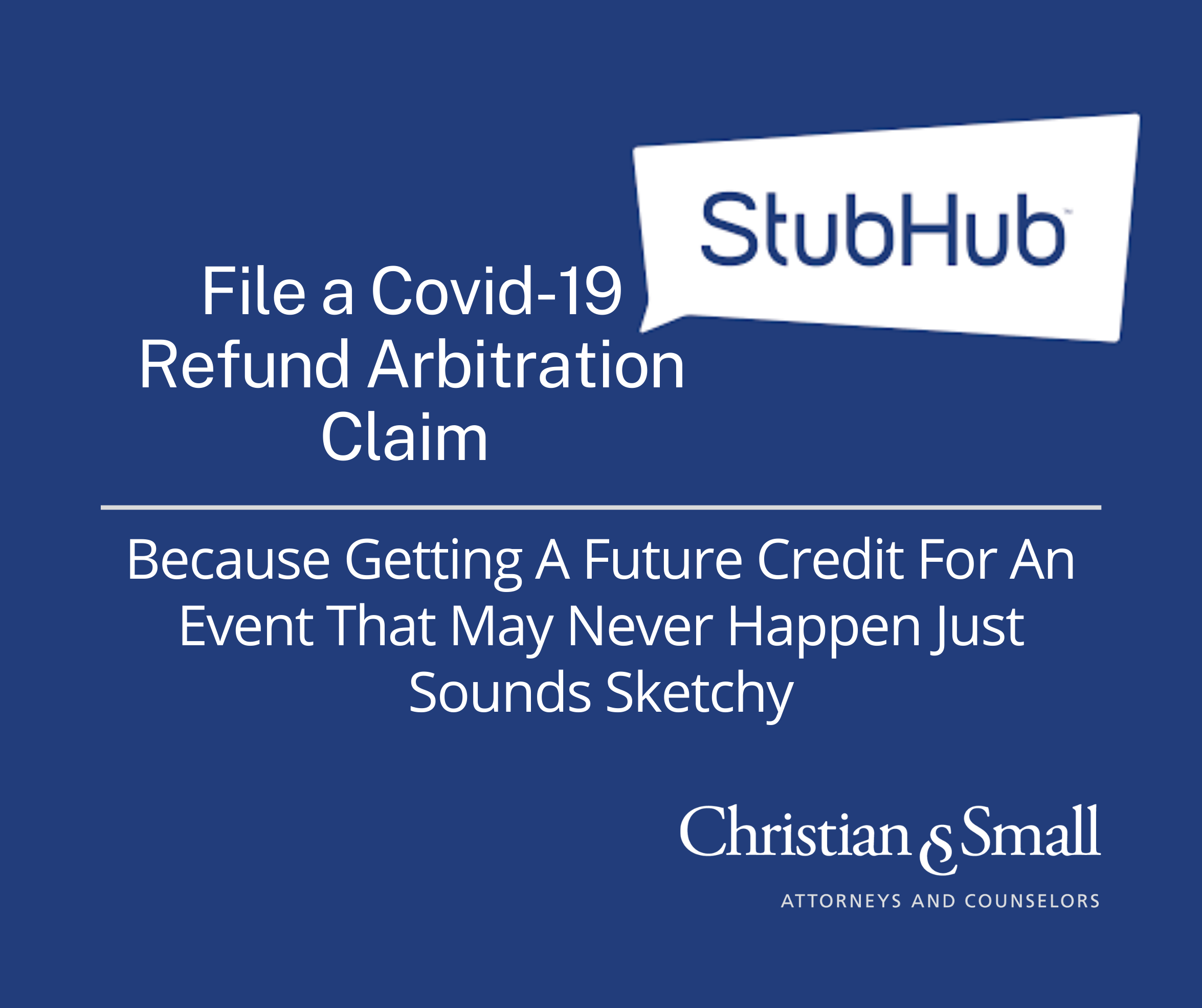 How to Get a Refund from StubHub – Because Getting a Future Credit for an Event That May Never Happen Just Sounds Sketchy