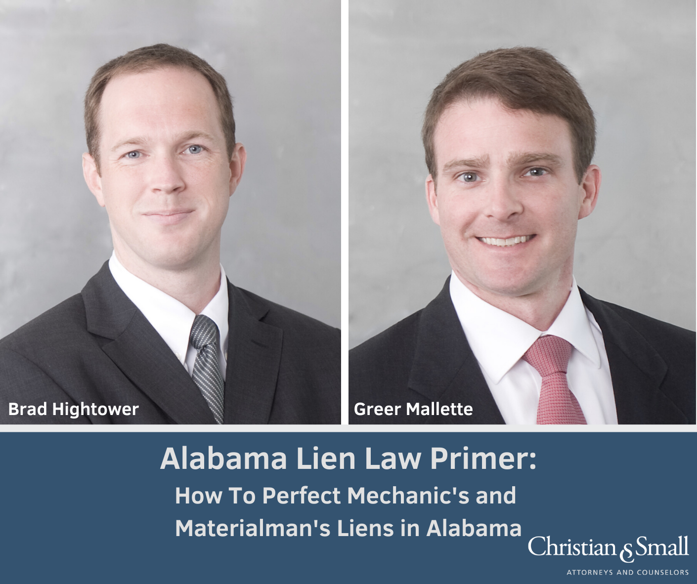 Alabama Lien Law Primer: How To Perfect Mechanic’s and Materialman’s Liens in Alabama