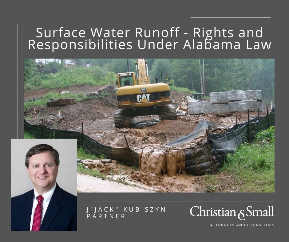 Surface Water Runoff – Rights and Responsibilities Under Alabama Law