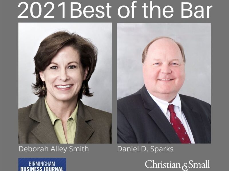 Deborah Alley Smith and Daniel D. Sparks Recognized as 2021 Best of the Bar by Birmingham Business Journal