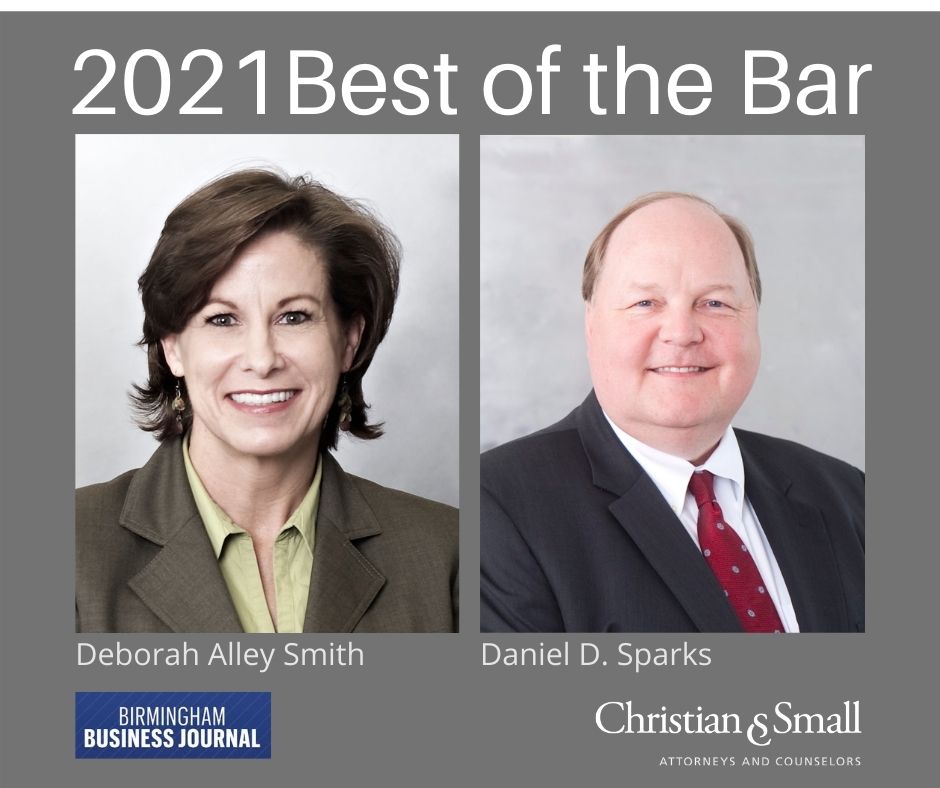 Deborah Alley Smith and Daniel D. Sparks Recognized as 2021 Best of the Bar by Birmingham Business Journal