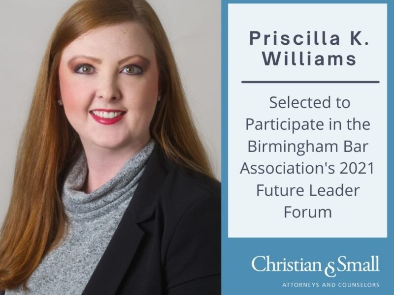 Priscilla K. Williams Chosen to Participate in the Birmingham Bar Association’s 2021 Future Leaders Forum