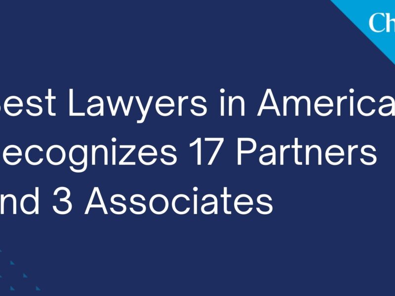 2022 Best Lawyers in America® Recognizes 17 Partners and 3 Associates