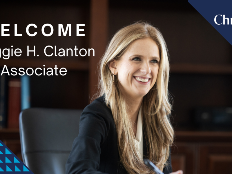 Maggie H. Clanton Joins Christian & Small As Newest Firm Associate In Birmingham Office