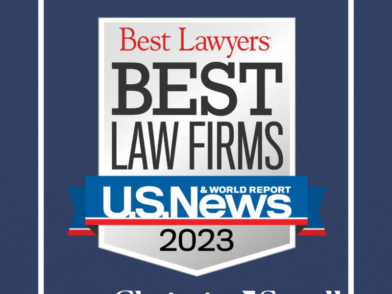 Christian & Small Earns 2023 U.S. News & World Report Best Lawyers® National Tier 3 and Metropolitan Tier 1 Best Law Firm Rankings