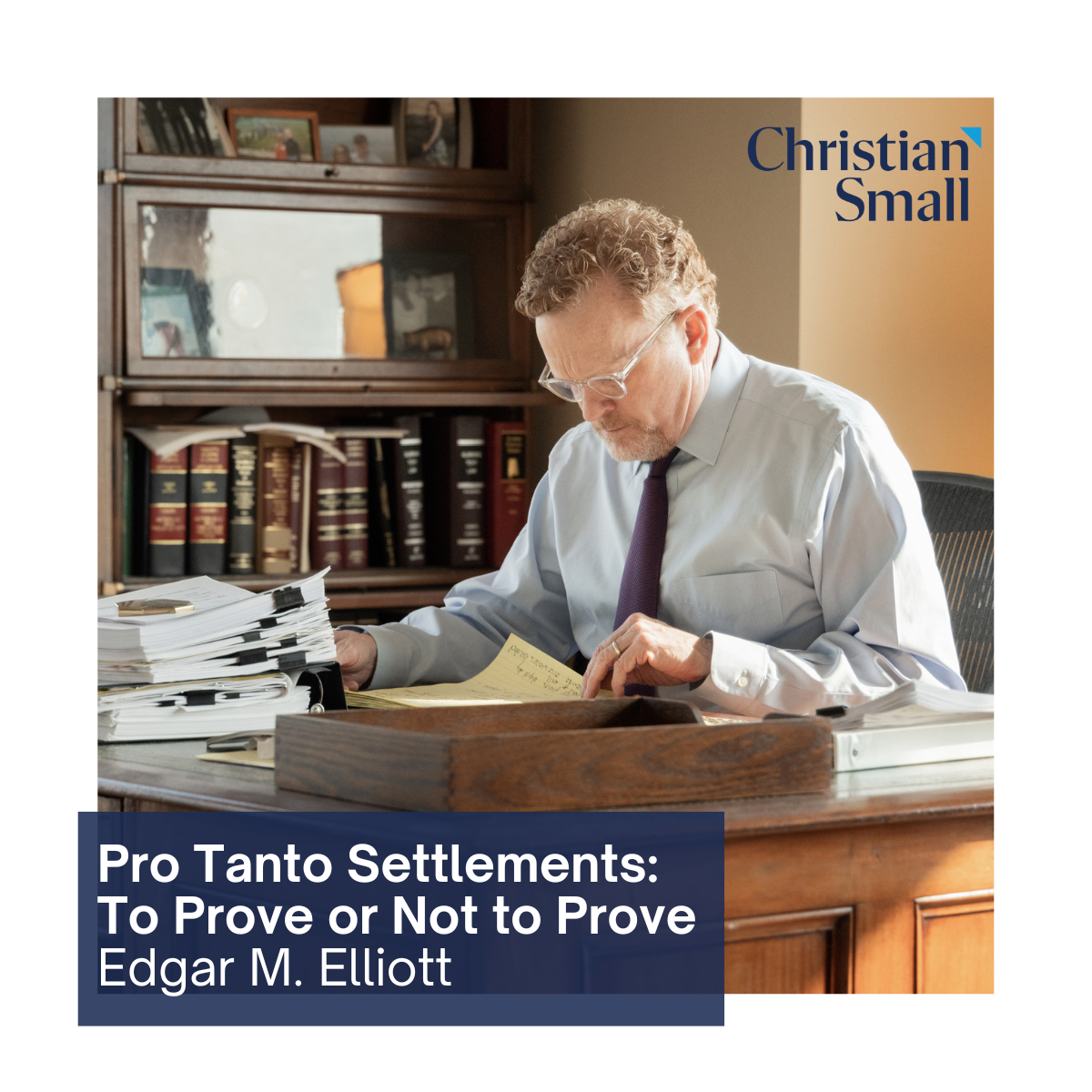 Pro Tanto Settlements: To Prove or Not to Prove