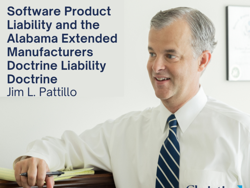 Software Product Liability and the Alabama Extended Manufacturers Liability Doctrine