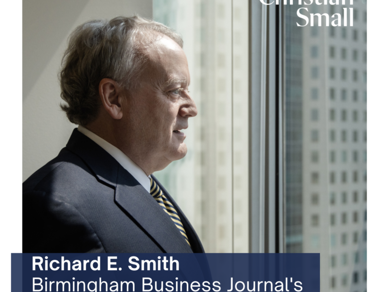 Richard E. Smith Named To Birmingham Business Journal’s 2023 Best of the Bar