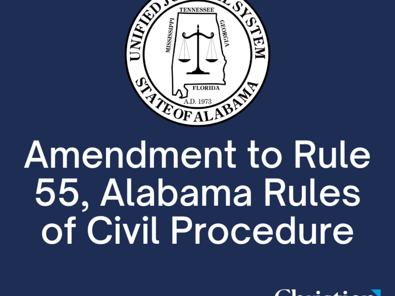 Amendment to Rule 55, Alabama Rules of Civil Procedure (effective May 1, 2023)
