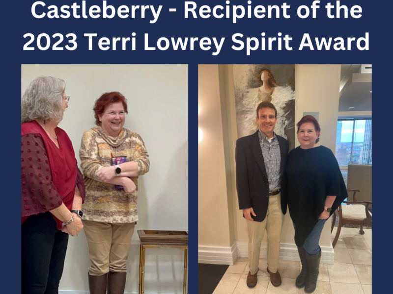 The 2023 Terri Lowrey Spirit Award Recognizes Penny Castleberry