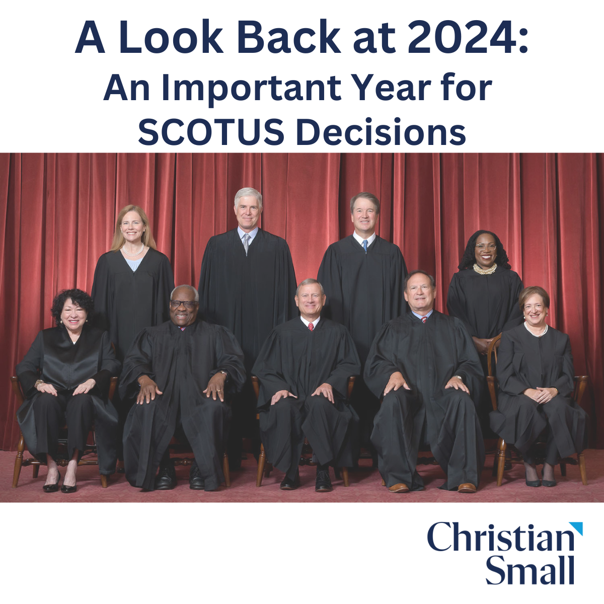 A Look Back at 2024 – An Important Year for SCOTUS Decisions: Part 1 Federal Arbitration/Federal Agency