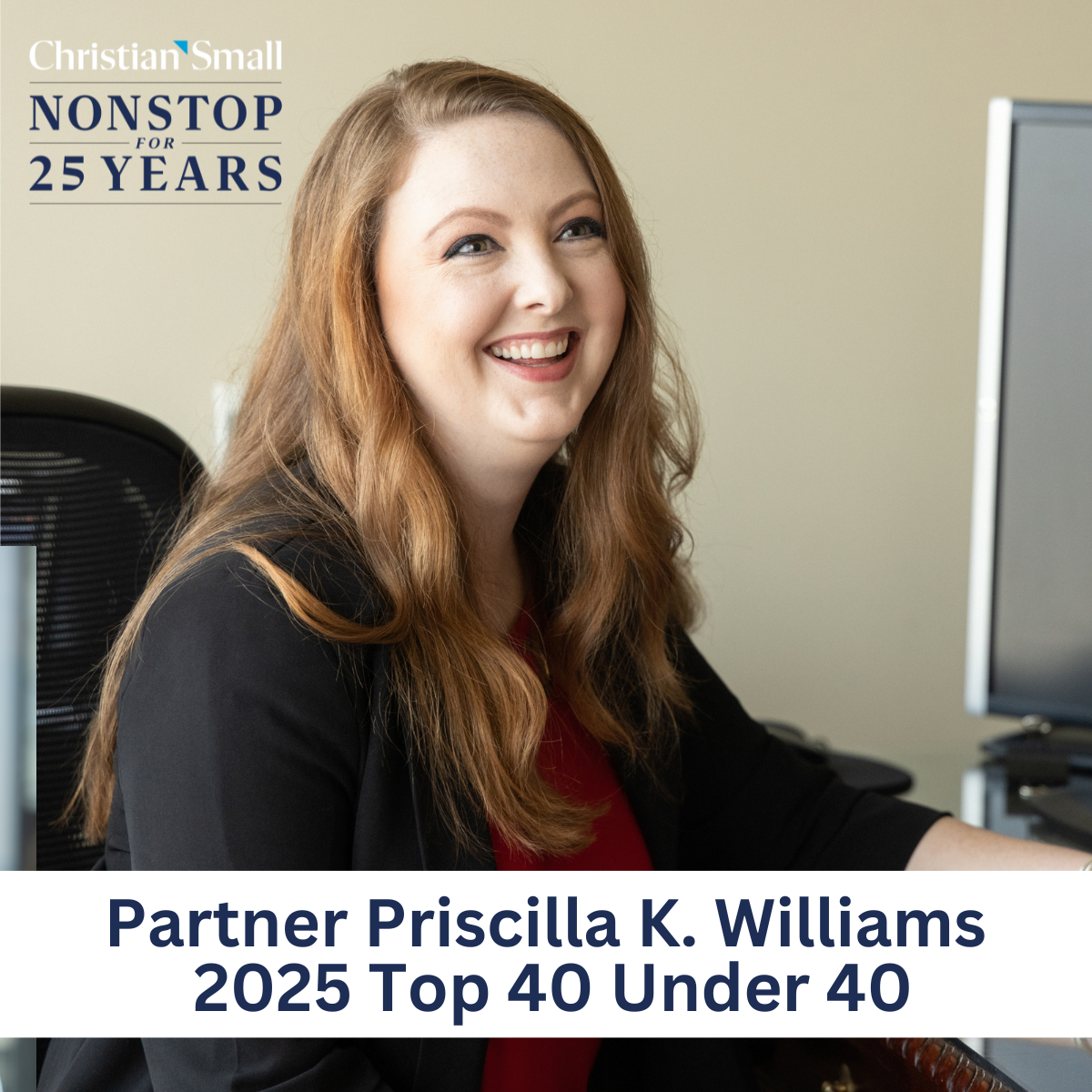 Partner Priscilla K. Williams  Named a 2025 Top 40 Under 40 By The Birmingham Business Journal