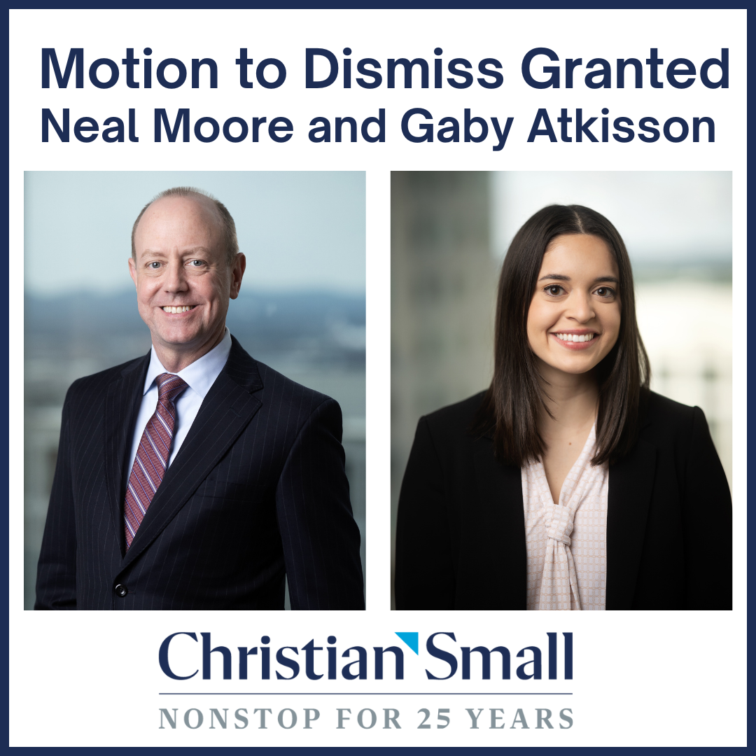 Motion to Dismiss Granted for Neal Moore and Gaby Atkisson