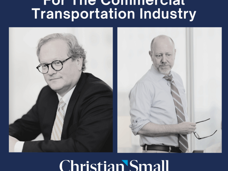 Commercial Transportation Practice Group – 25 Years Advocating For The Commercial Transportation Industry