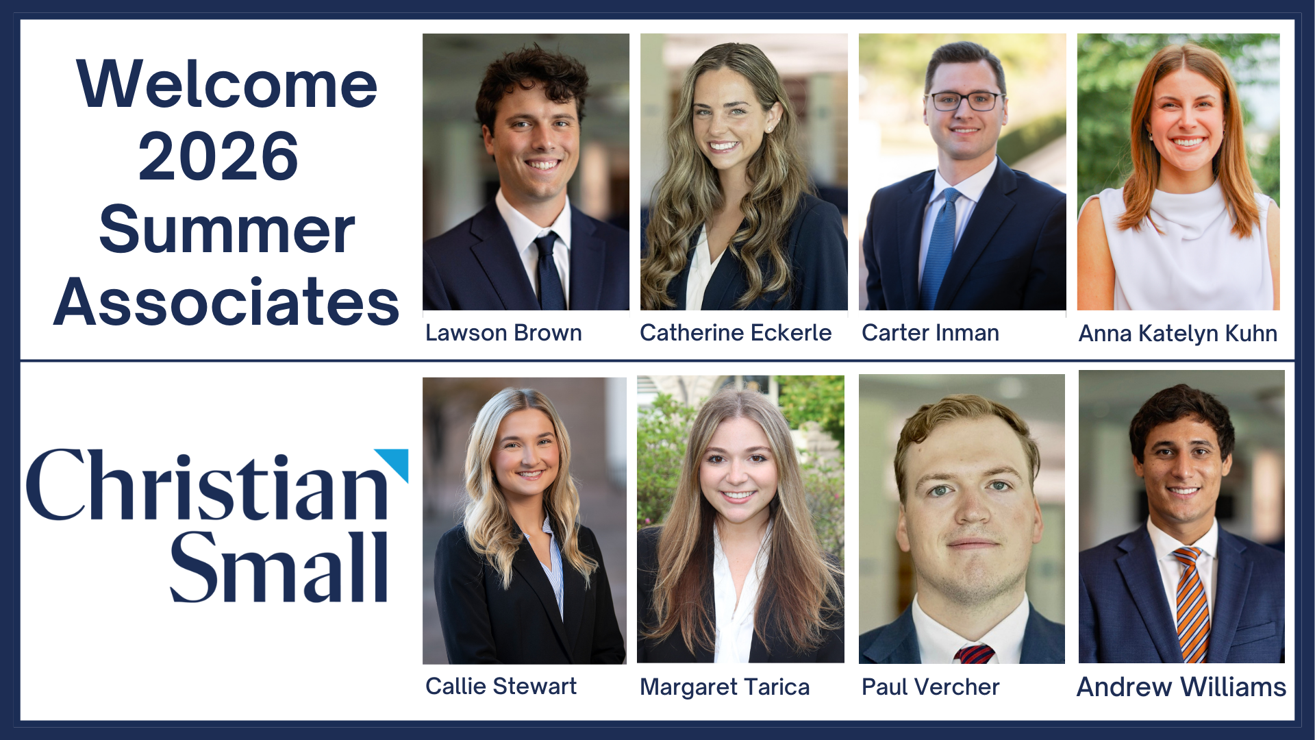Christian & Small Welcome 2026 Summer Associates