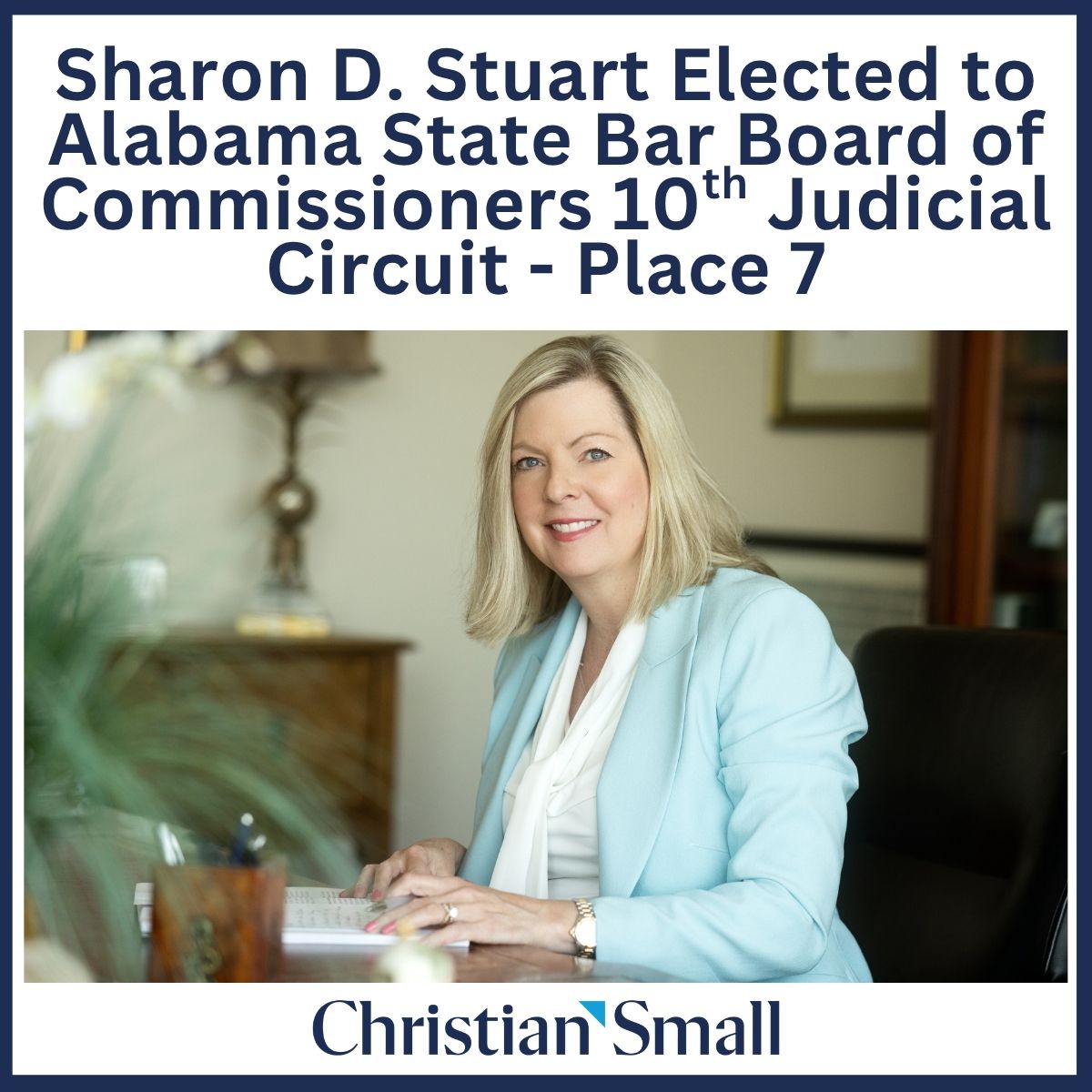 Sharon D. Stuart Elected Bar Commissioner for the 10th Judicial Circuit – Place 7 Sharon D. Stuart Elected Bar Commissioner for the 10th Judicial Circuit – Place 7